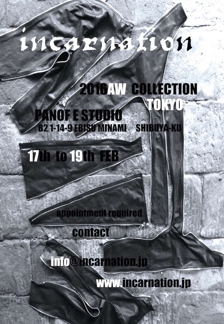 incarnation 2016AW exhibition in Tokyo