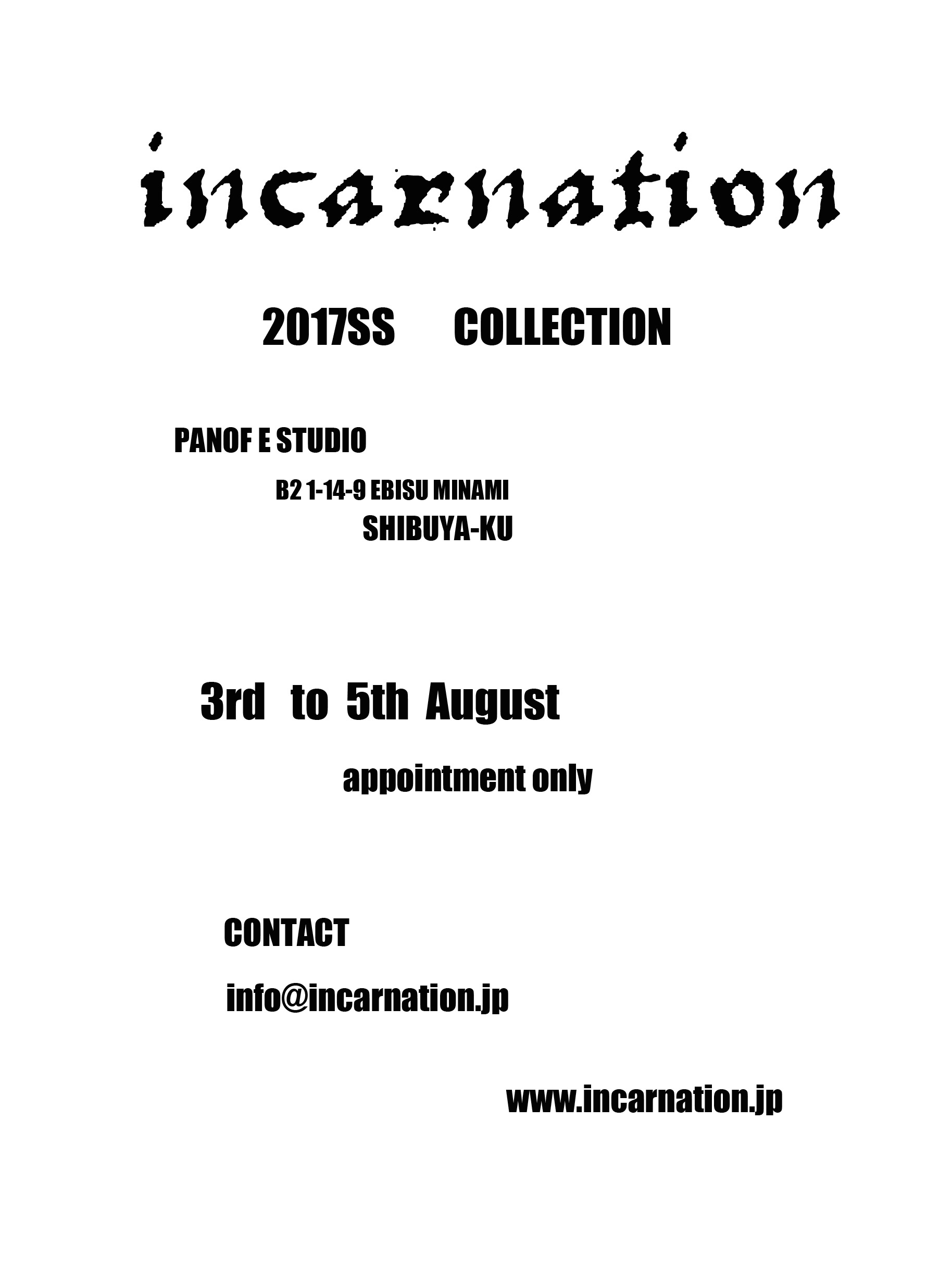 incarnation 2017SS exhibition in Tokyo 